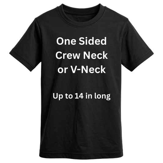 Custom Tee - One Sided